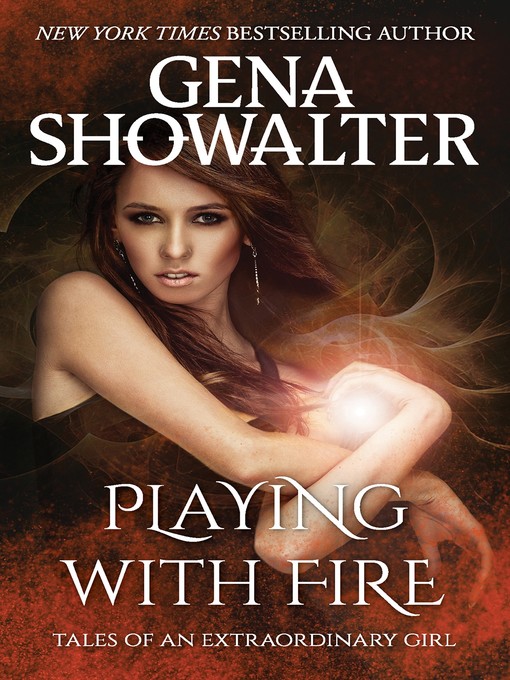 Title details for Playing with Fire by Gena Showalter - Available